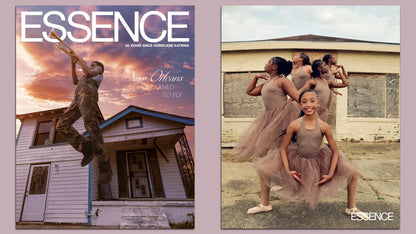 ESSENCE Magazine - May/June 2025 Issue 20 YEARS SINCE HURRICANE KATRINA: "NEW ORLEANS LEARNED TO FLY"