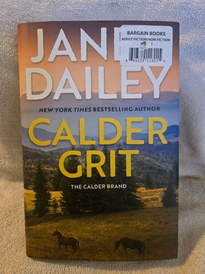Calder Grit by Janet Dailey Hardcover Dust Jacket The Calder Brand Book 2 Romance