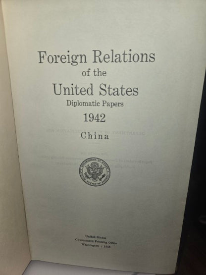 1942 Foreign Relations of the US China Diplomatic Papers WWII GPO Ma Yeh-Shiang