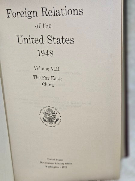 ForEign Relations Of The United States 1948 - Vol Viii: China Far East 1973