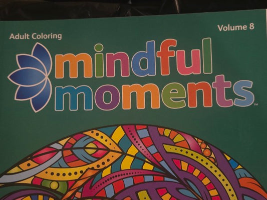 Adult Coloring Book Mindful Moments Volume 8: Stress Relief, Mindfulness, Mandalas, Nature [BRAND NEW/LIKE NEW]