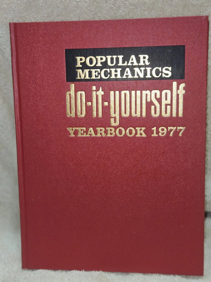 VTG 1977 POPULAR MECHANICS DO IT YOURSELF YEARBOOK GREAT DIY COLLECTIBLE BOOK