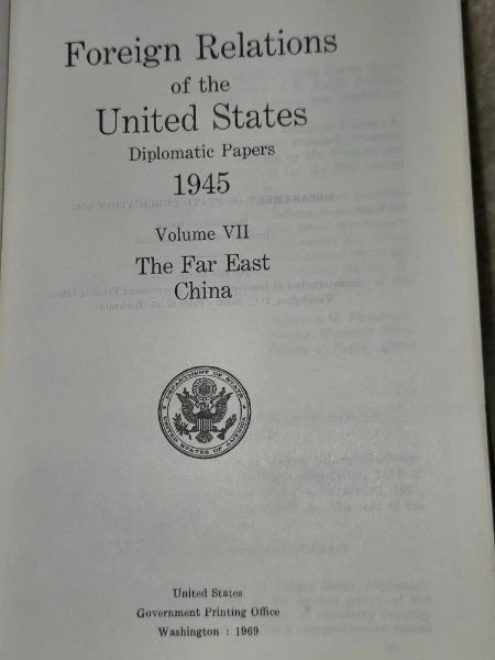 1945 FRUS Vol VII: The Far East, China (Diplomatic Papers) - Marshall Mission