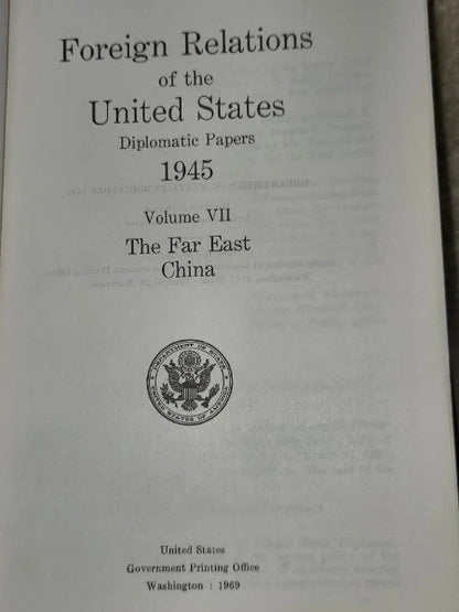 1945 FRUS Vol VII: The Far East, China (Diplomatic Papers) - Marshall Mission