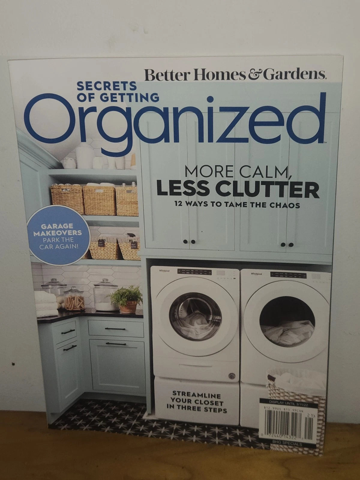 Better Homes Gardens Secrets Of Getting Organized Magazine Garage Make Over New